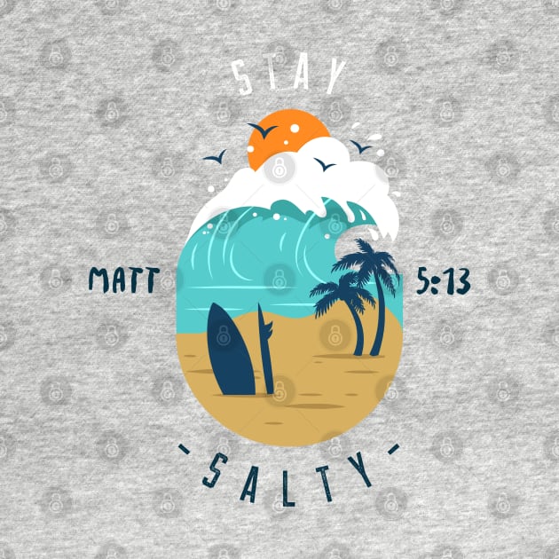 Stay Salty by Culam Life